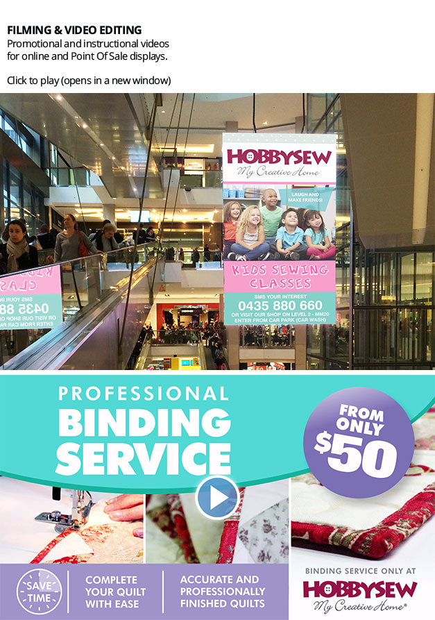 Video on mega screen at Top Ryde City Shopping Centre and Hobbysew's Binding Service